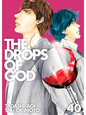 cover image of The Drops of God, Volume 40